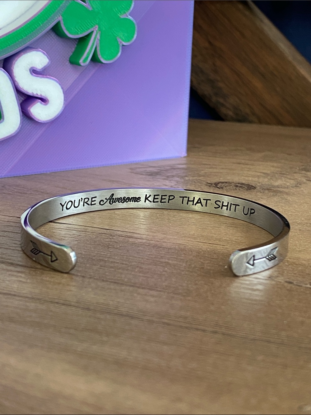 Silver StainlessInspirational Cuff Bracelet - "YOU'RE Awesome KEEP THAT SHIT UP"